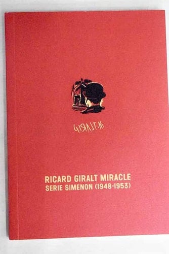 Ricard Giralt Miracle serie Simenon (1948-1953).