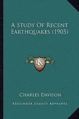 A Study Of Recent Earthquakes (1905)