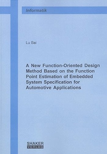A New Function-Oriented Design Method Based on the Function Point Estimation of Embedded System Specification for Automotive Applications