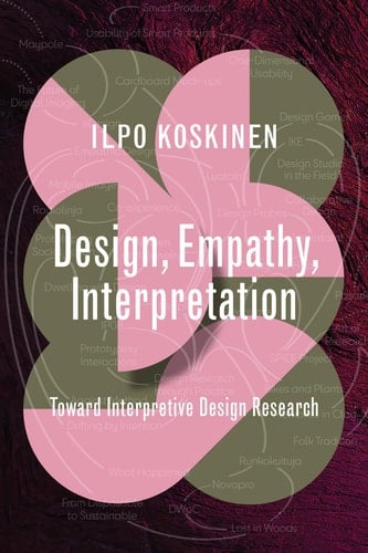 Design, Empathy, Interpretation Toward Interpretive Design Research