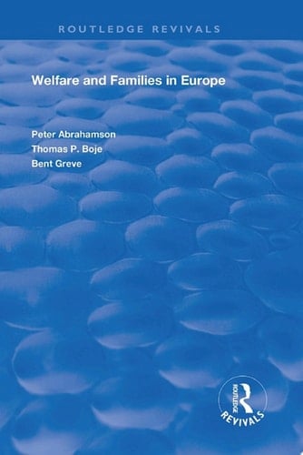 Welfare and Families in Europe