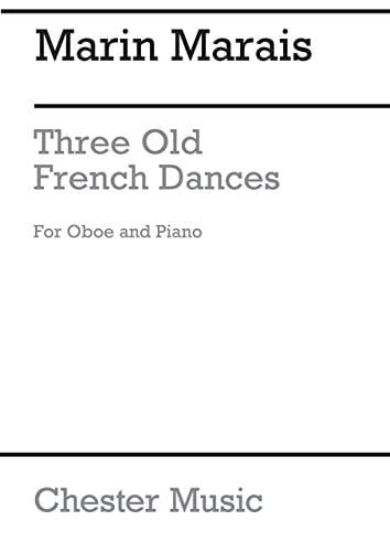 Three old French dances for oboe and piano