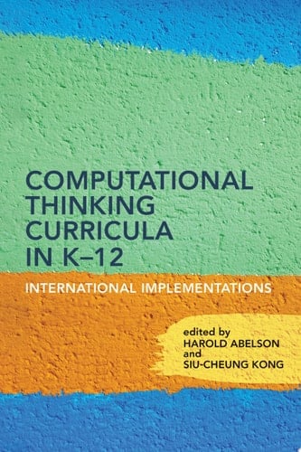 Computational Thinking Curricula in K–12 International Implementations