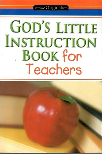 God's Little Instruction Book for Teachers