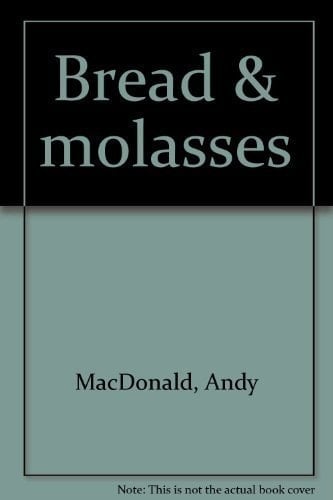 Bread & Molasses