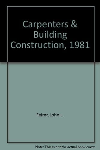 Carpenters and Building Construction, 1981