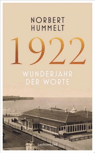 1922 Wunderjahr der Worte