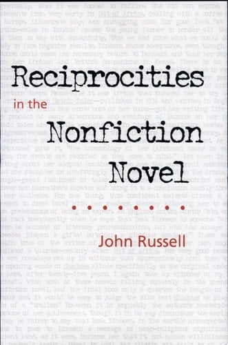 Reciprocities in the Nonfiction Novel