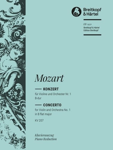 Mozart: Violin Concerto [No. 1] in B-flat Major, K. 207