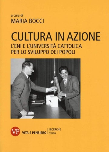 Cultura in azione l'Eni e l'Università cattolica per lo sviluppo dei popoli
