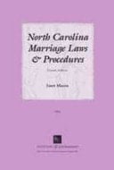 North Carolina Marriage Laws and Procedures