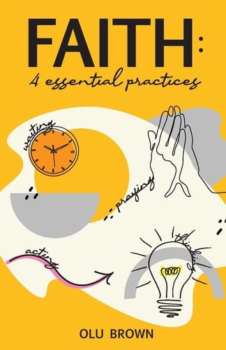 Faith 4 Essential Practices