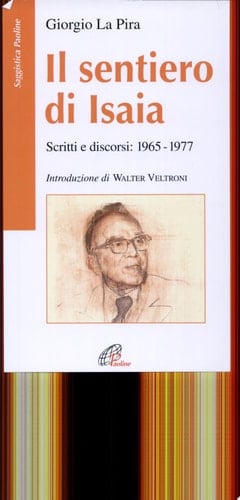 Il sentiero di Isaia scritti e discorsi, 1965-1977
