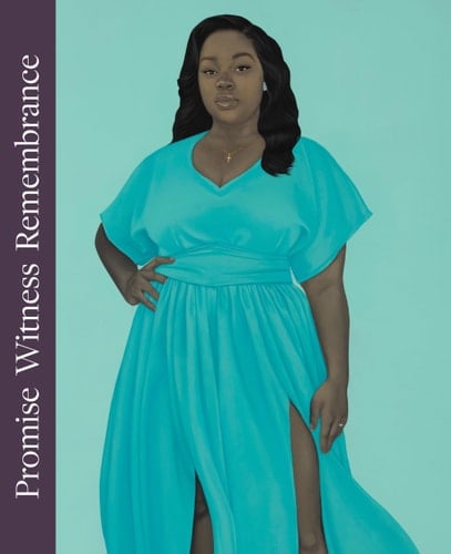 Promise, Witness, Remembrance April 7-June 13, 2021