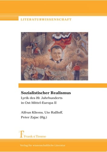 Sozialistischer Realismus Lyrik des 20. Jahrhunderts in Ost-Mittel-Europa II
