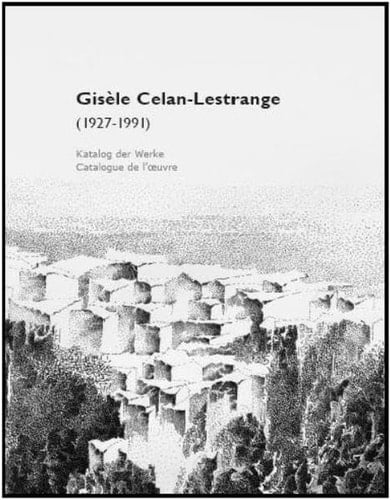 Gisèle Celan-Lestrange 1927-1991