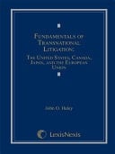 Fundamentals of Transnational Litigation The United States, Canada, Japan, and the European Union