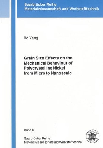 Grain Size Effects on the Mechanical Behaviour of Polycrystalline Nickel from Micro to Nanoscale