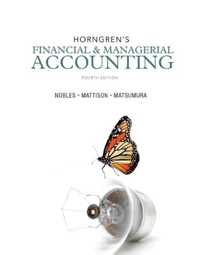 Horngren's Financial & Managerial Accounting with MyAccountingLab with Pearson EText Package