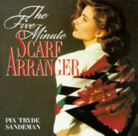 The Five-minute Scarf Arranger