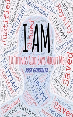 I Am 10 Things God Says About Me