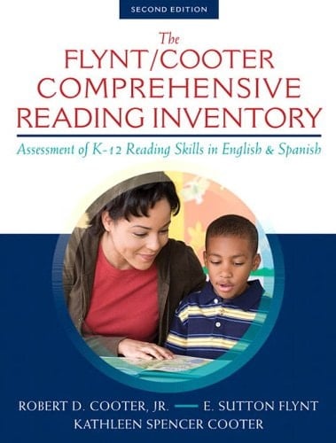 Flynt/Cooter Comprehensive Reading Inventory, The: Assessment of K-12 Reading Skills in English & Spanish (2-downloads)