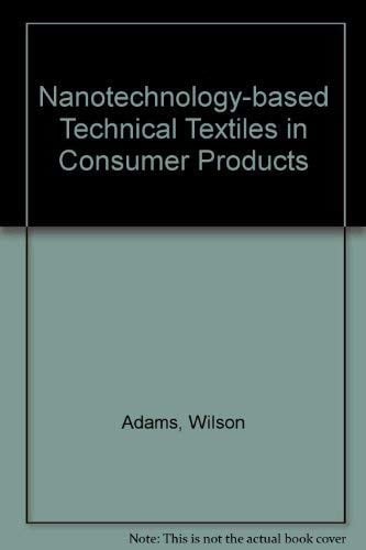 Nanotechnology-based Technical Textiles in Consumer Products