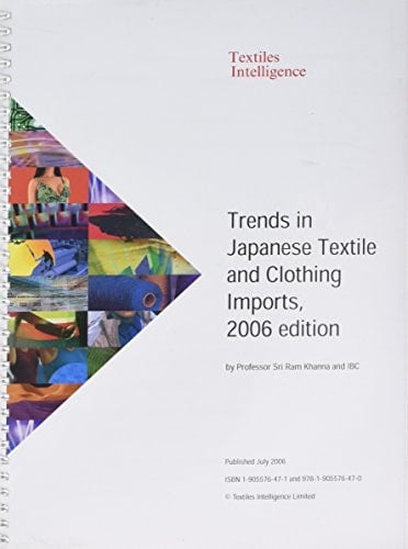 Trends in Japanese Textile and Clothing Imports