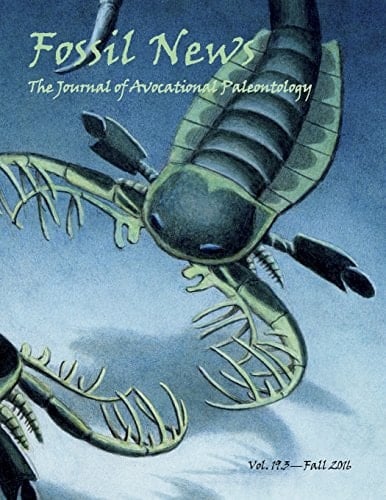 Fossil News The Journal of Avocational Paleontology: Vol. 19, No. 3 (Fall 2016)