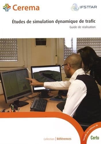 Études de simulation dynamique de trafic guide de réalisation