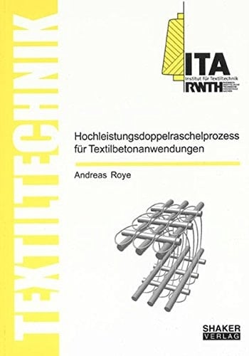 Hochleistungsdoppelraschelprozess für Textilbetonanwendungen