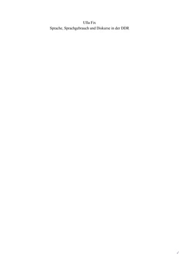 Sprache, Sprachgebrauch und Diskurse in der DDR Ausgewählte Aufsätze