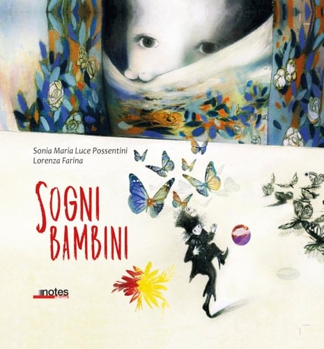 Sogni bambini. Ediz. a colori