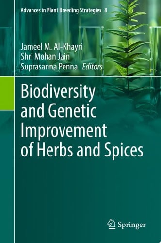 Biodiversity and Genetic Improvement of Herbs and Spices