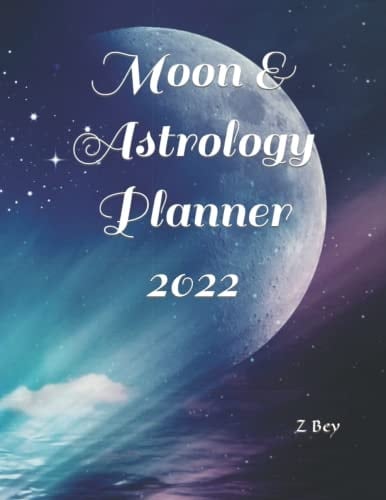 Moon & Astrology Planner 2022