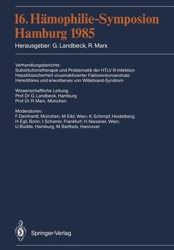 16. Hämophilie-Symposion: Hamburg 1985 (German Edition)
