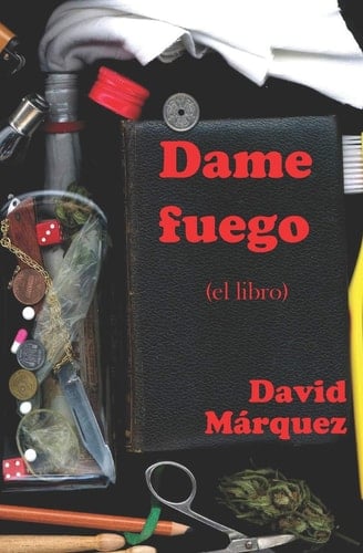 Dame Fuego (el Libro)