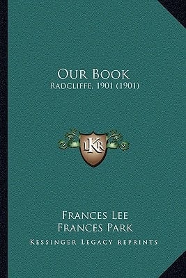 Our Book: Radcliffe, 1901 (1901)