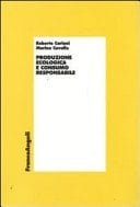 Produzione ecologica e consumo responsabile