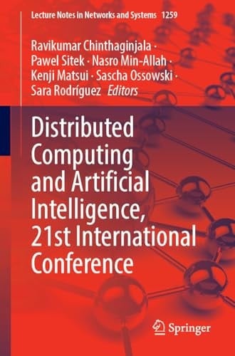 Distributed Computing and Artificial Intelligence, 21st International Conference
