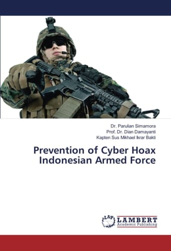 Prevention of Cyber Hoax Indonesian Armed Force