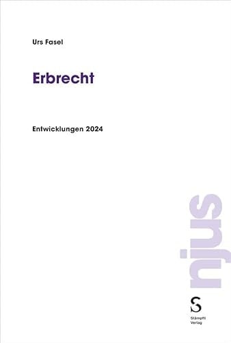 Erbrecht Entwicklungen 2024