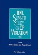 BNL Summer Study on CP Violation, 1990 Brookhaven National Laboratory, May 21-June 22 1990