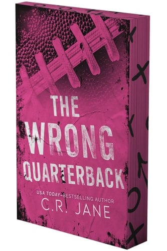 The Wrong Quarterback A Football Romance
