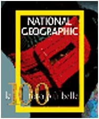 Le cento foto più belle di National Geographic. Ediz. illustrata