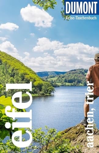 DuMont Reise-Taschenbuch Reiseführer Eifel, Aachen, Trier Reiseführer plus Reisekarte. Mit individuellen Autorentipps und vielen Touren