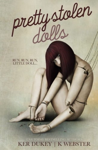 Pretty Stolen Dolls