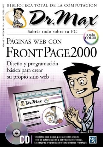 Páginas web con FrontPage 2000 "diseño y programación básica para crear su propio sitio web"
