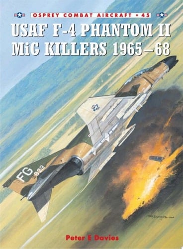 USAF F-4 Phantom II MiG Killers 1965–68