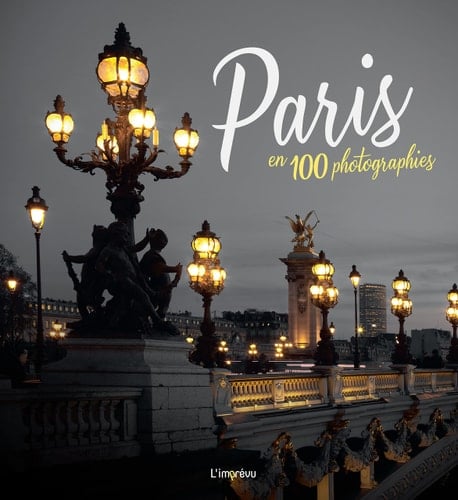 Paris en 100 photographies -